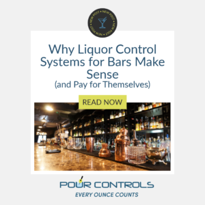 Why Liquor Control Systems